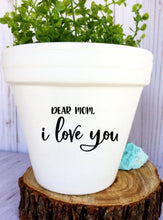 Load image into Gallery viewer, Dear Mom I Love You