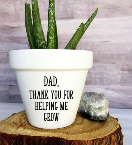 Dad Thank You For Helping Me Grow