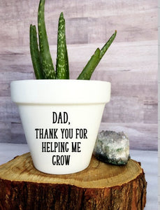 Dad Thank You For Helping Me Grow