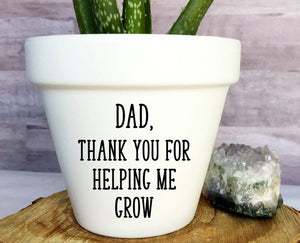 Dad Thank You For Helping Me Grow