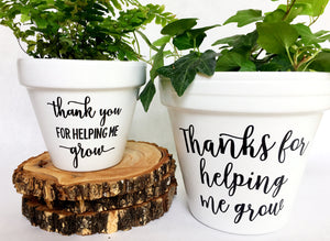 Thanks for Helping Me Grow