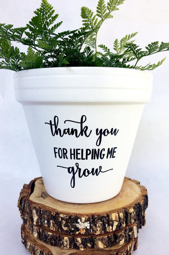 Thank You for Helping Me Grow