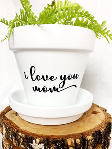 I love you mom (version 2)